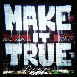 Overcome (POR) : Make It True